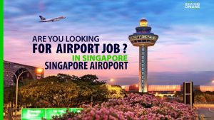 singapore airport jobs